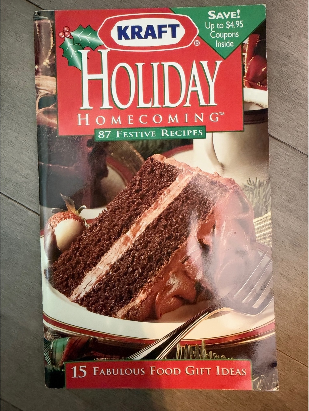 Kraft Holiday Homecoming Cookbook with 87 Festive Recipes and 15 Food Gift Ideas